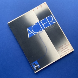 Acier, Quatre ans de construction en France d’immeubles à ossature en acier, Paris, OTUA, Paul Martial (Ed.), 1932