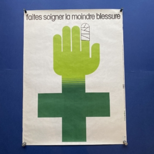 Faites soigner la moindre blessure, B. Chadebec, 1976