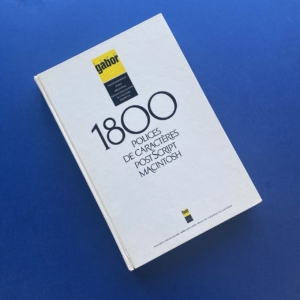 1800 Polices de caractères PostScript Macintosh, Paris, Typogabor, 1990s