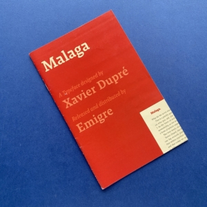 Malaga, Berkeley, Emigre, 2007