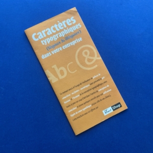 Caractères typographiques (légaux & illégaux) dans votre entreprise, Paris, FontShop