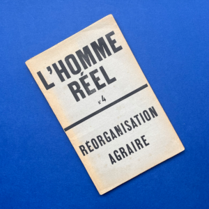 L’homme réel n°4, Réorganisation agraire [Le Corbusier]
