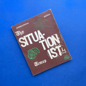 The Situationist Times n° 4. International Edition. Jacqueline de Jong